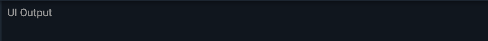 UI Output